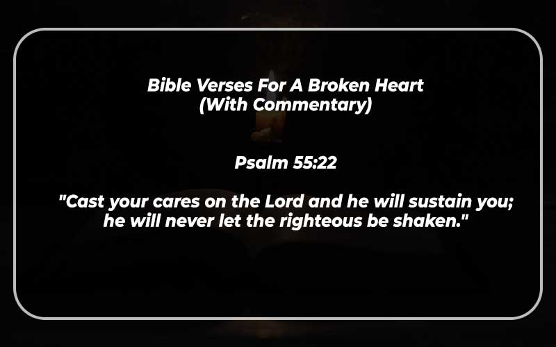 Bible Verses For A Broken Heart