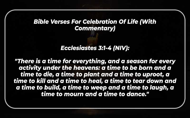 Bible Verses For Celebration Of Life