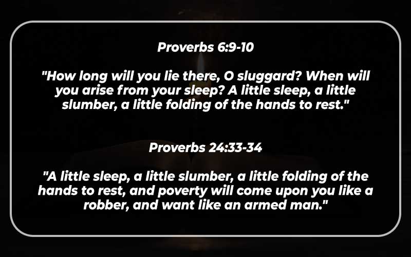 He Who Loves To Sleep Bible Verse 