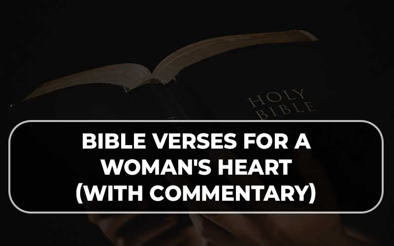 Bible Verses For A Woman's Heart