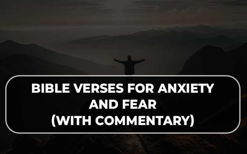 Bible Verses For Anxiety And Fear