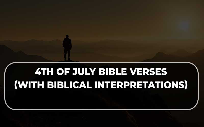 4Th Of July Bible Verses