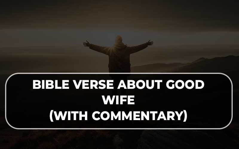 Bible Verse About Good Wife