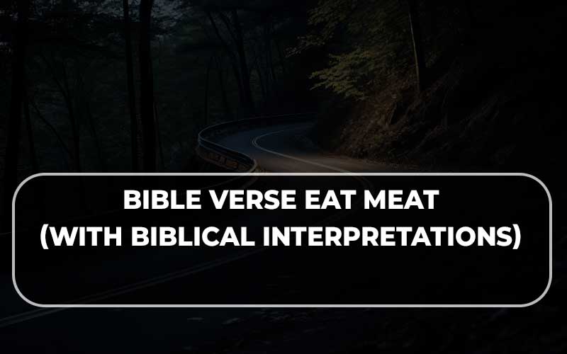 Bible Verse Eat Meat