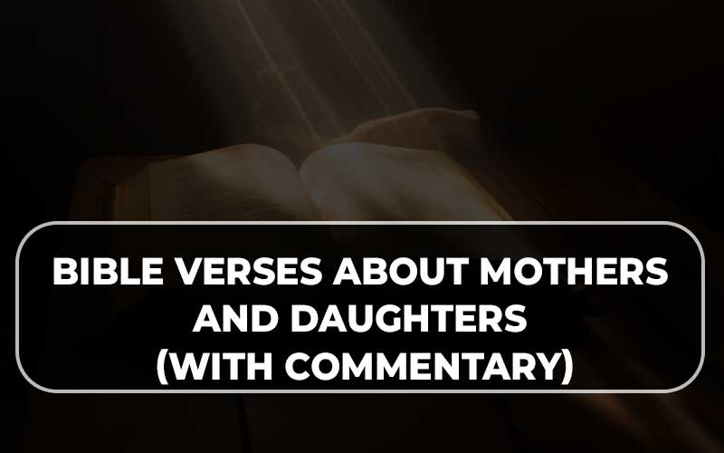 Bible Verses About Mothers And Daughters