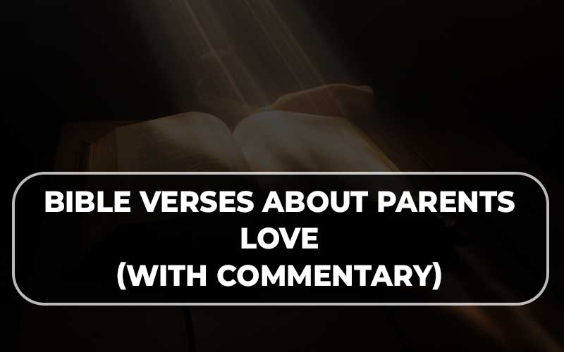 Bible Verses About Parents Love