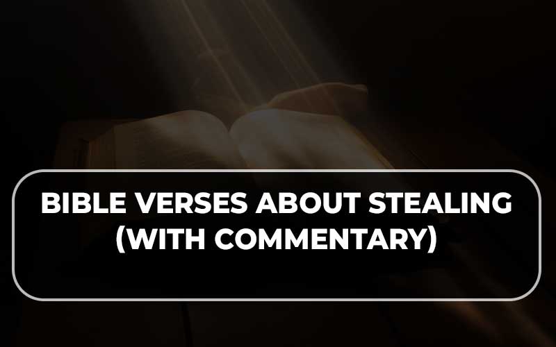 Bible Verses About Stealing