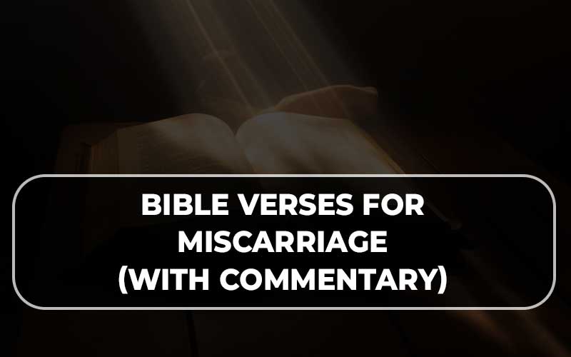 Bible Verses For Miscarriage