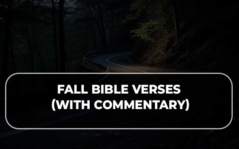 Fall Bible Verses