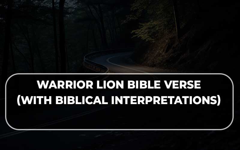 Warrior Lion Bible Verse