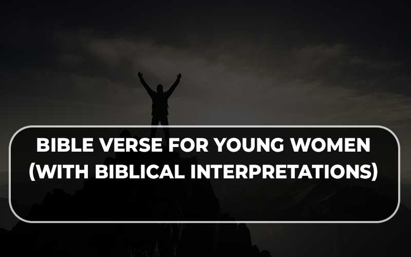 Bible Verse For Young Women