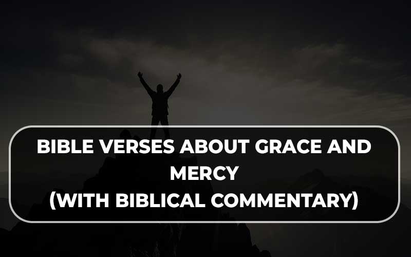 Bible verses about grace and mercy