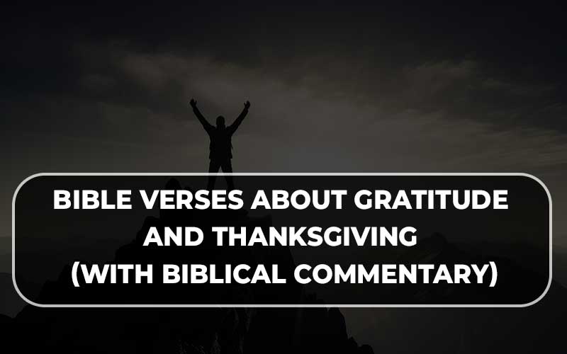 Bible verses about gratitude and thanksgiving