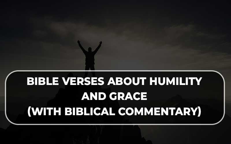 Bible verses about humility and grace