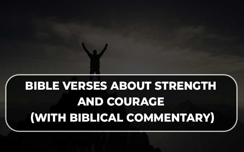 Bible verses about strength and courage