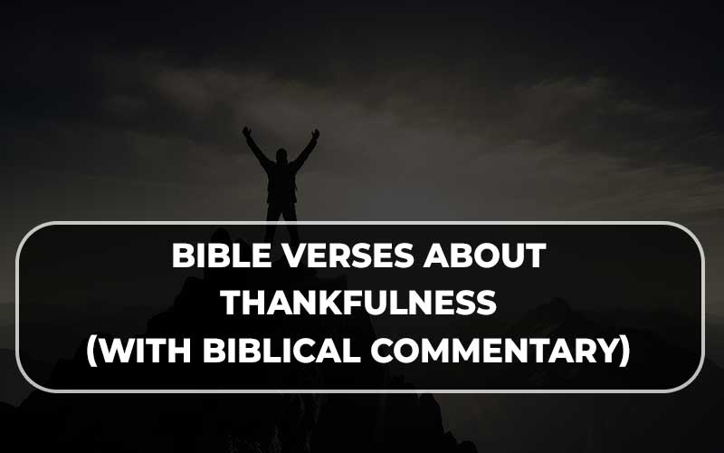 Bible verses about thankfulness