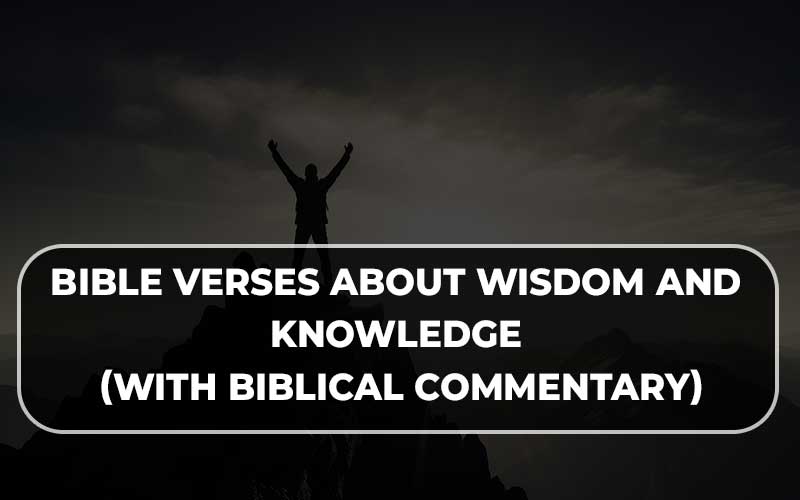 Bible verses about wisdom and knowledge